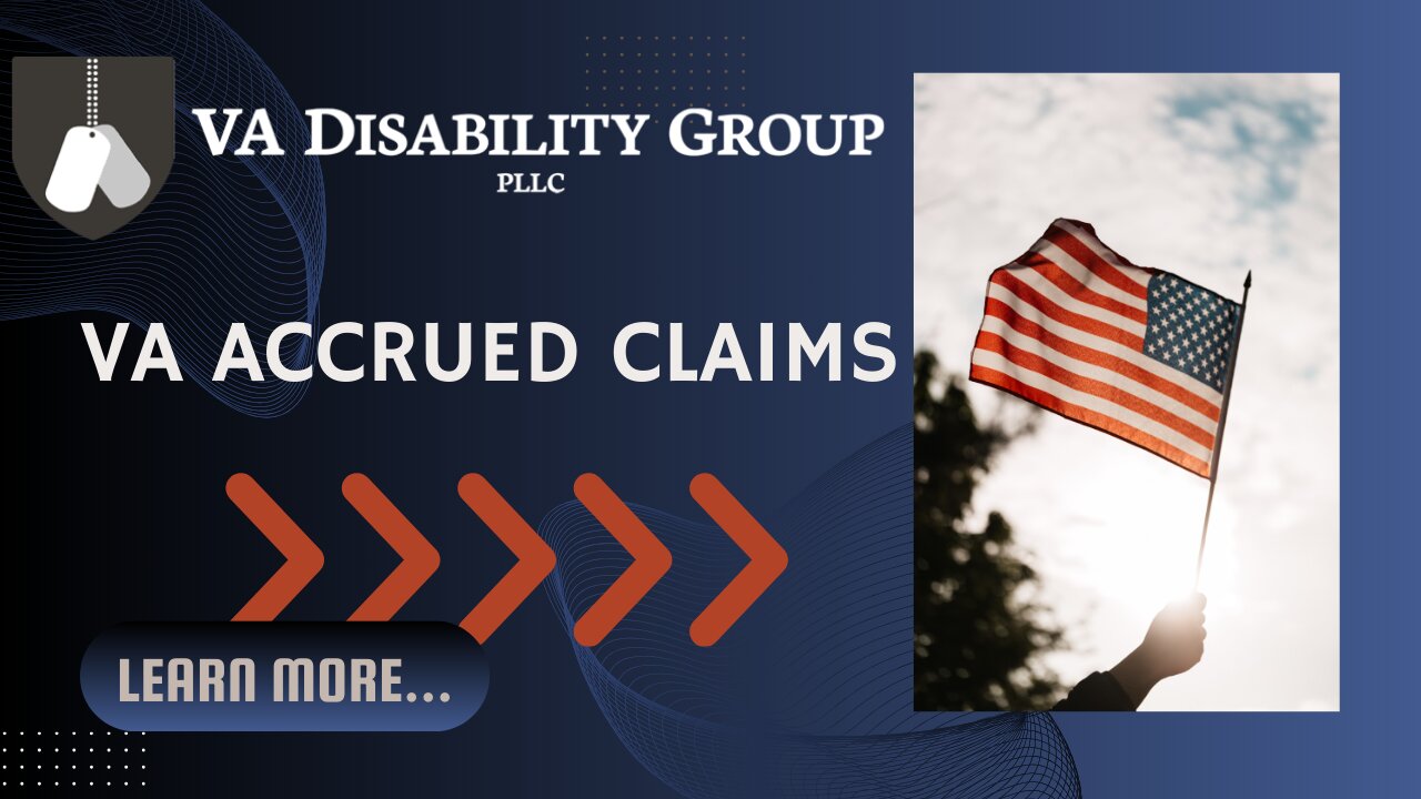 Veteran Benefits Accrued Claims