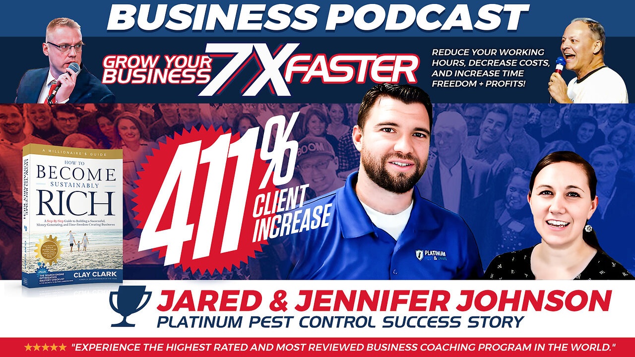 Business | "The Number of Customers That We Have Is Up 411% Over Last Year." - Jared & Jennifer Johnson | Learn More How Clay Clark Has Coached Platinum Pest Into EPIC Growth Through the Implementation of Marketing & Management Systems.