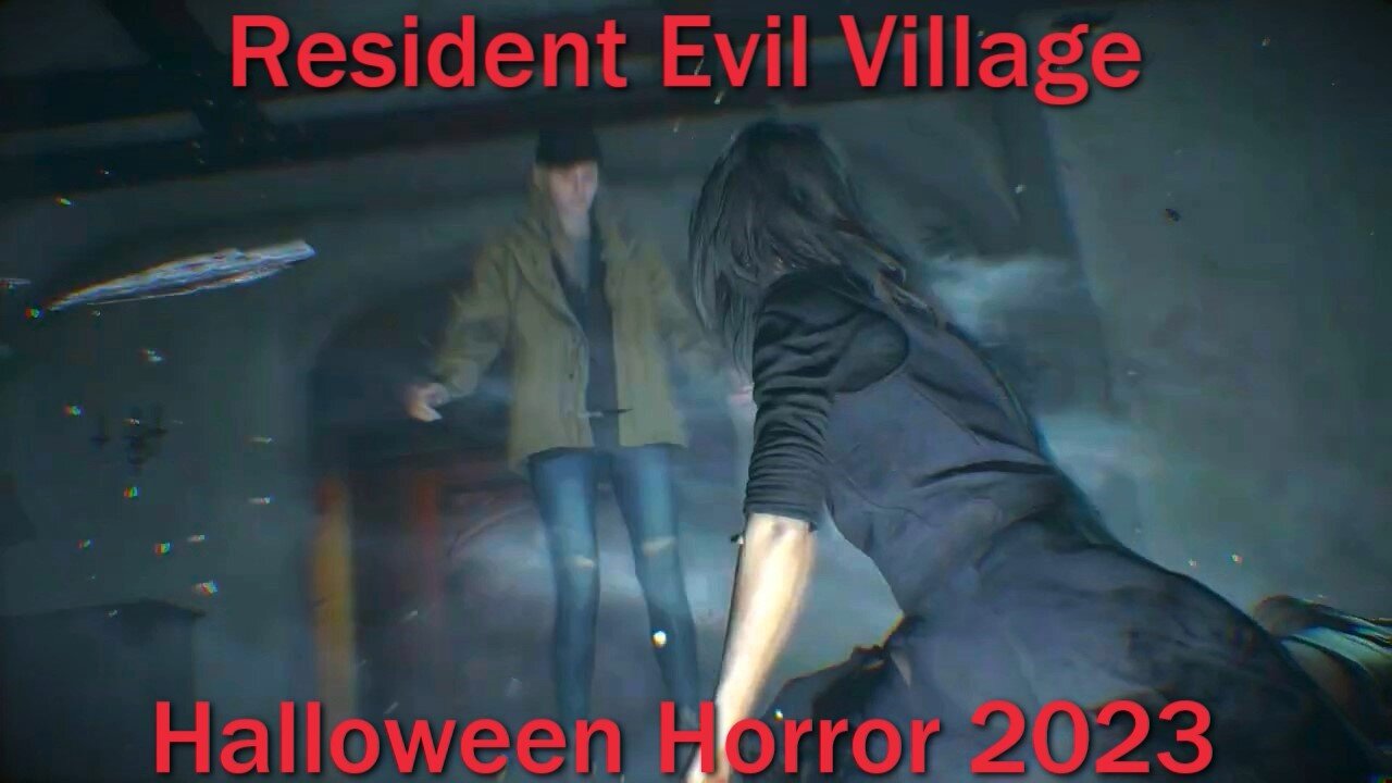 Halloween Horror 2023- Resident Evil Village DLC- With Commentary- Evelines Back...