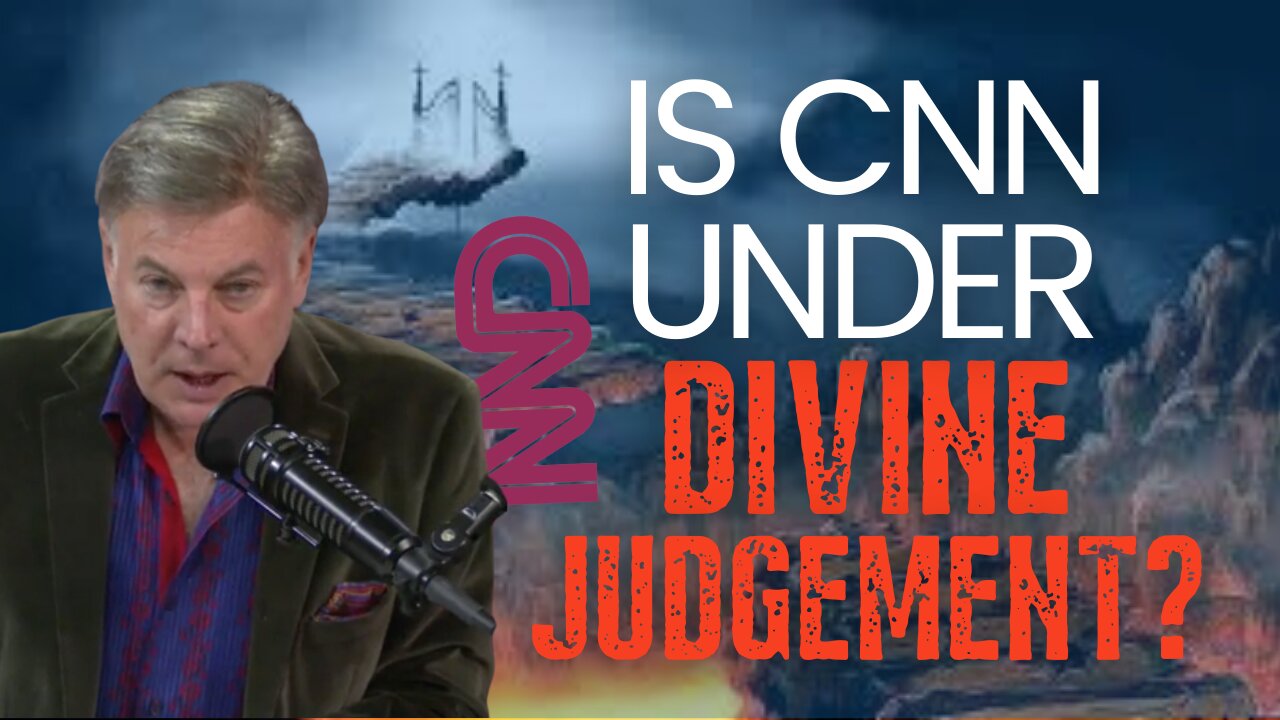 Is CNN Under Divine Judgement? | Lance Wallnau