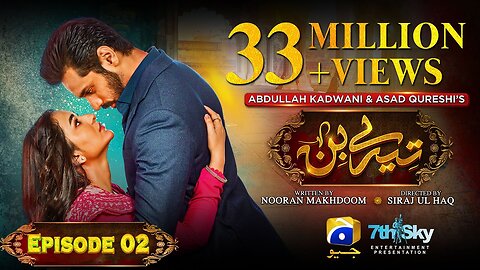 Tere Bin Episode 02 - [Eng Sub] - Yumna Zaidi - Wahaj Ali - 29th December 2022