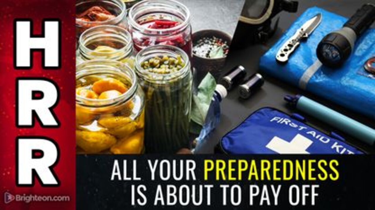 06-17-22 S.R. - All Your PREPAREDNESS is About to Pay Off