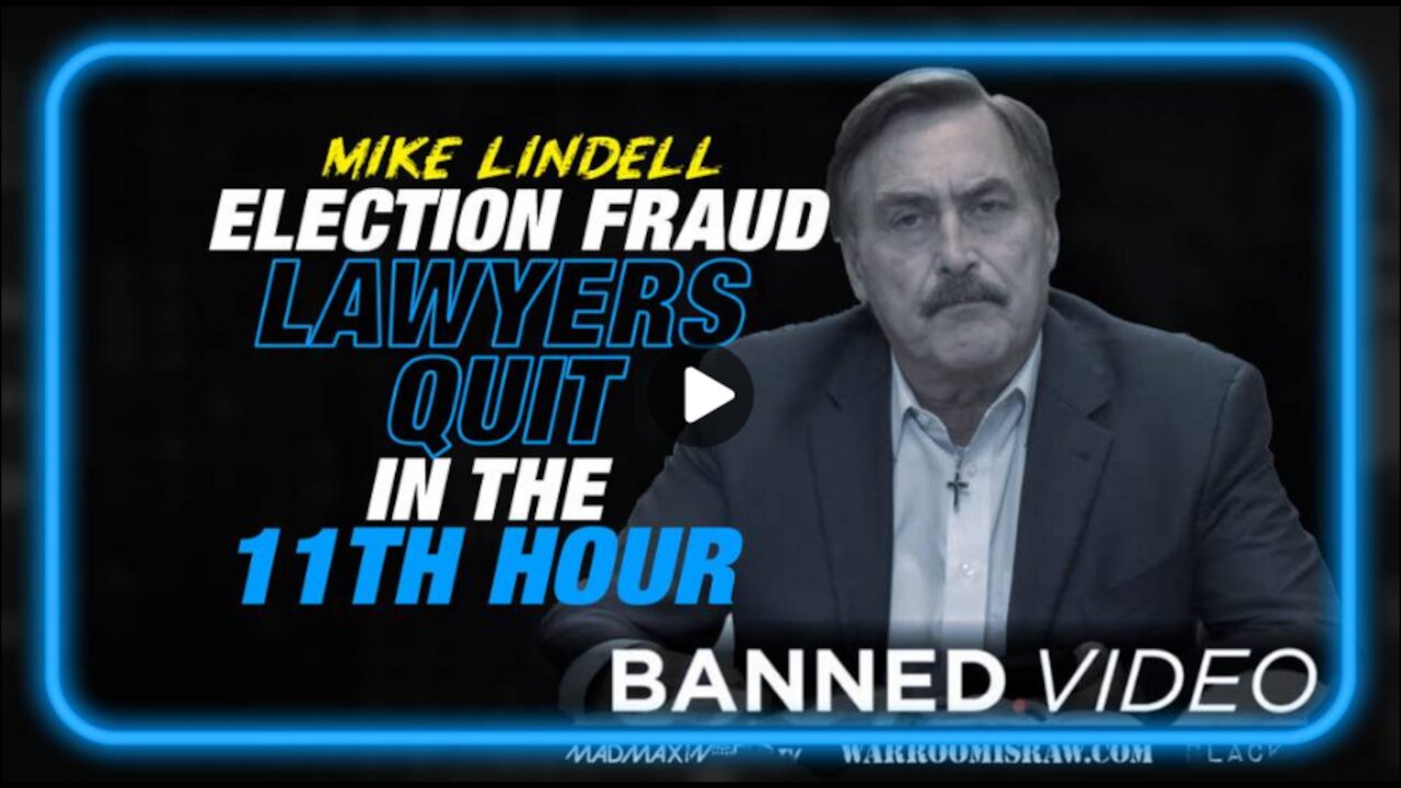 SABOTAGE! Mike Lindell's Election Fraud Lawyers Quit in the 11th Hour