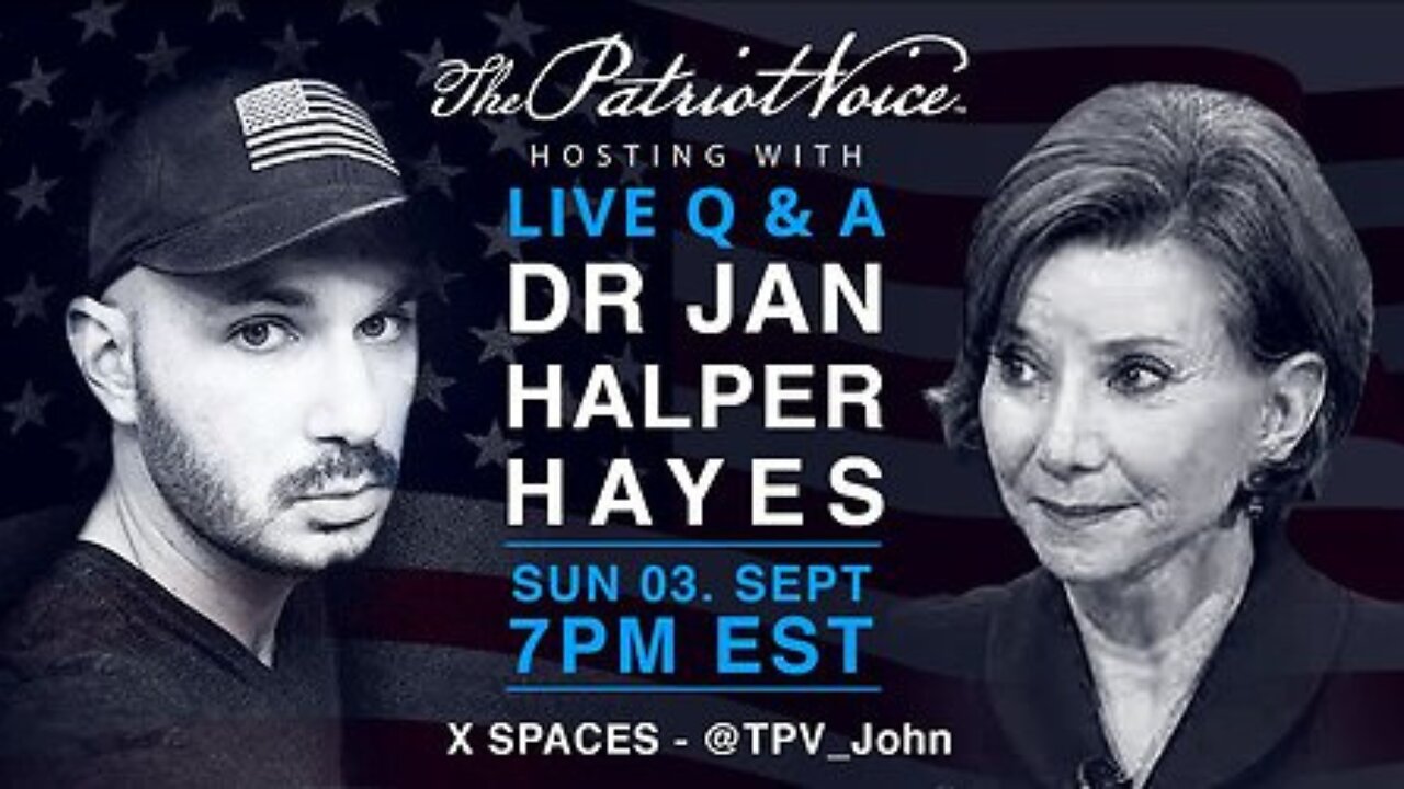 John of The Patriot Voice interviews Dr. Jan Halper-Hayes! EXPLOSIVE INFORMATION! 💥💥💥