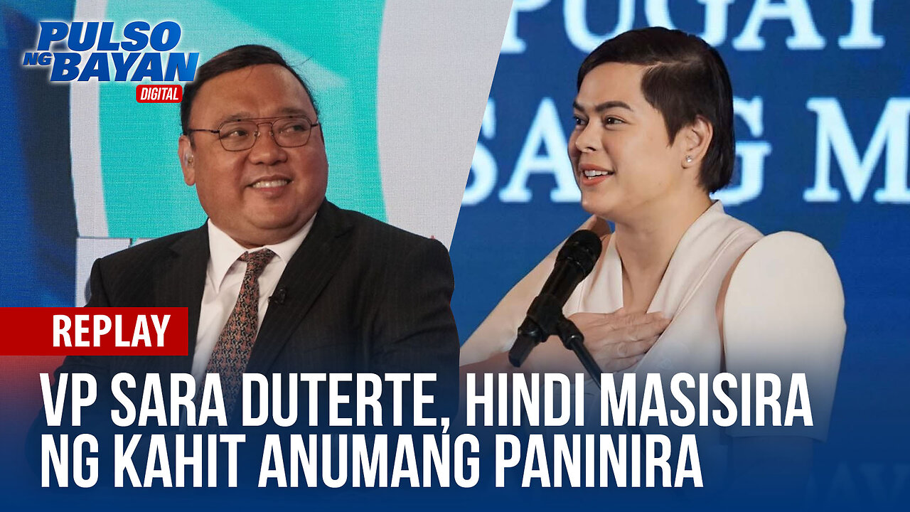 VP Sara Duterte, hindi masisira ng kahit anumang paninira