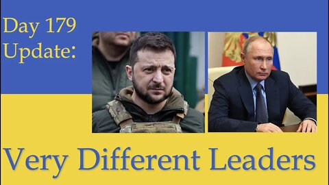 WHY LEADERSHIP MATTERS: PUTIN AND ZELENSKY: What happened on Day of the Russian invasion of Ukraine