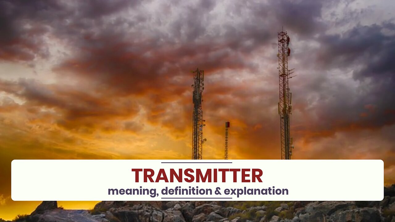 What is TRANSMITTER?