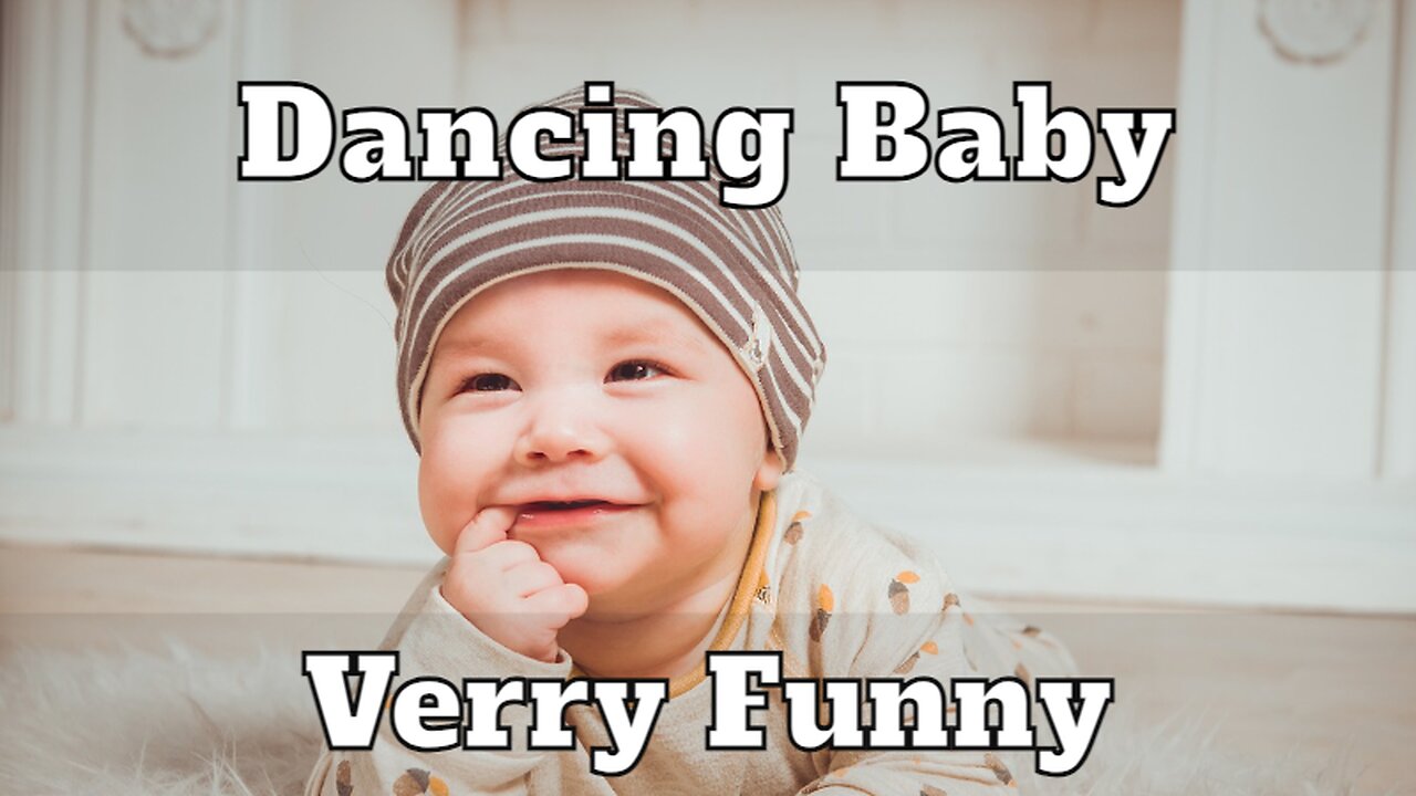 Funny Dancing Baby