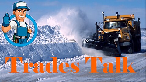 Trades Talk #107, inclement weather.