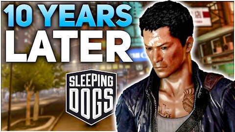 Sleeping Dogs - 10 Years Later