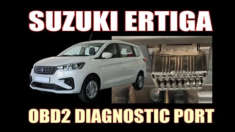 SUZUKI ERTIGA ( 2019 ) - OBD2 DIAGNOSTIC PORT LOCATION