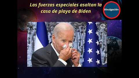 Las fu9rz@s 9spec¡@l9s @s@lt@n la c@sa de pl@y@ de B¡d9n
