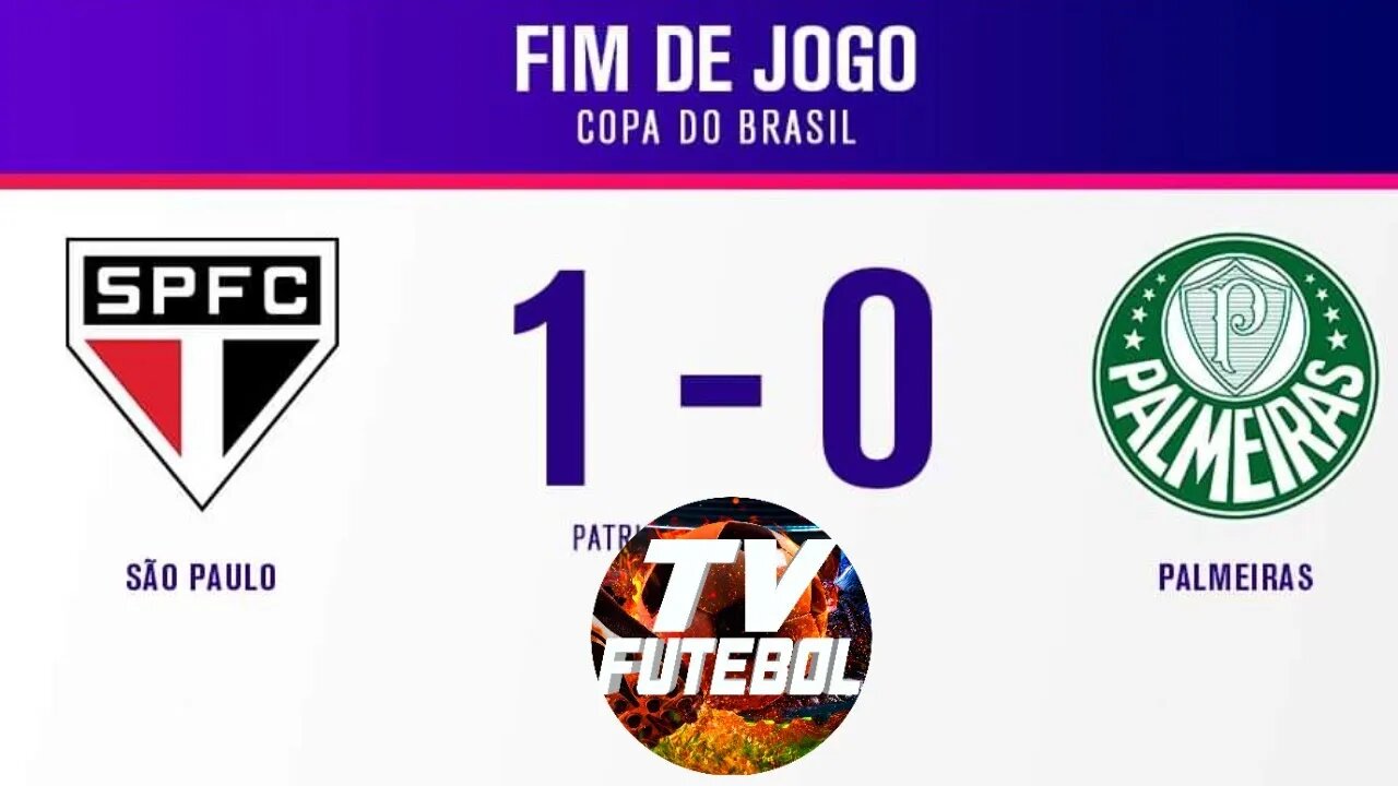 SÃO PAULO 1 X 0 PALMEIRAS COPA DO BRASIL 2022