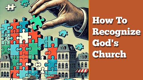 How To Recognize the Church of God