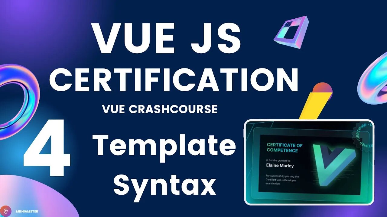 VueJS Developer Certification | Crash Course #4 – Template Syntax