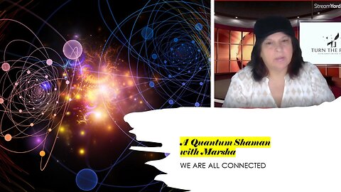 A Quantum Shaman with Marcia