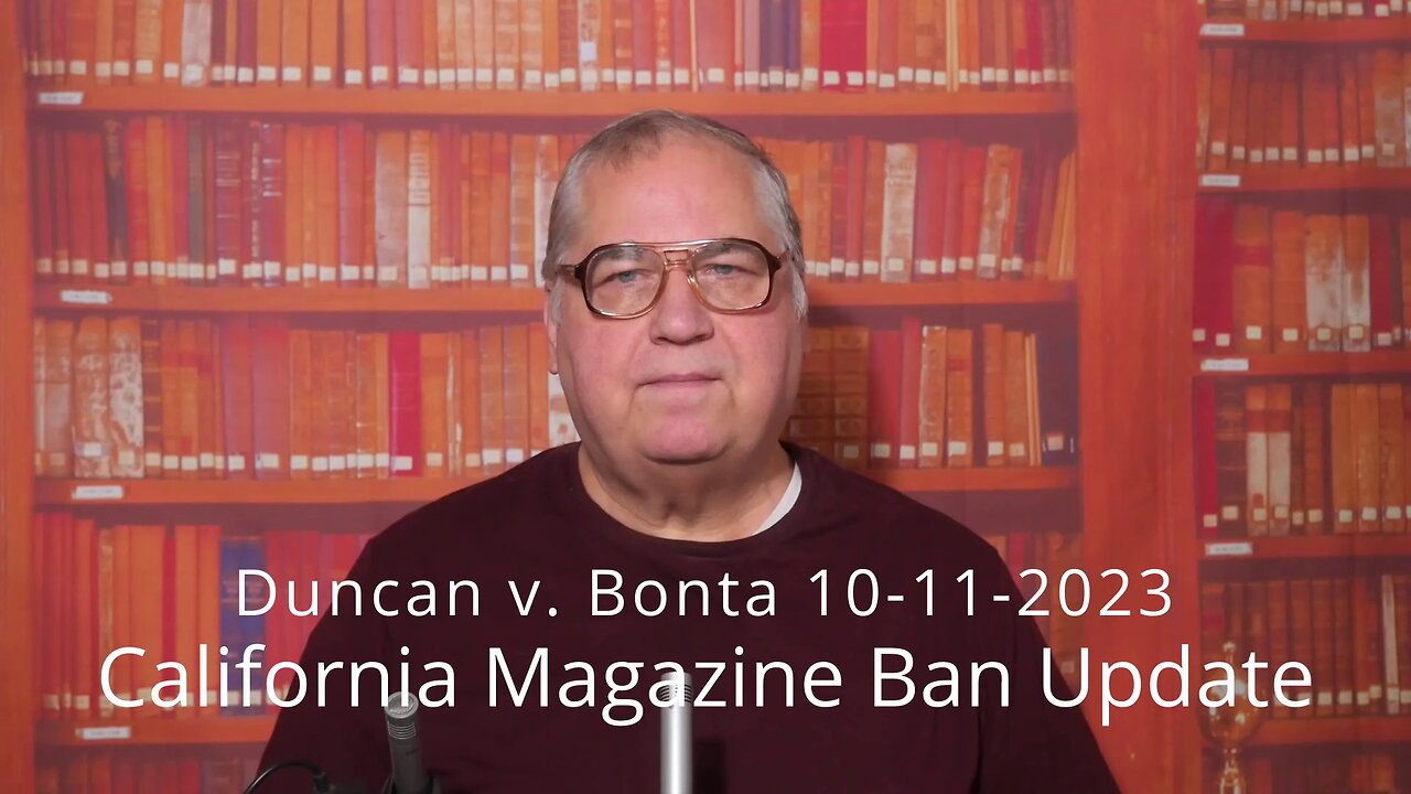 California Magazine Ban Update - Duncan v. Bonta 10-11-2023