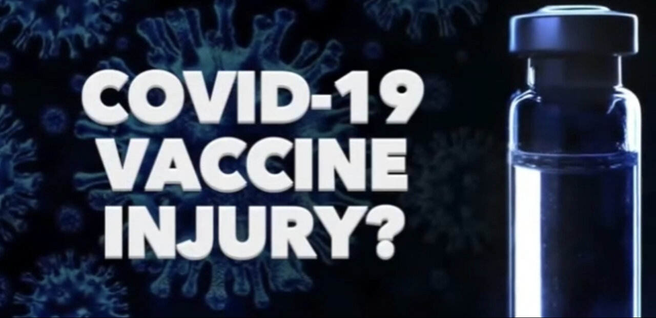 Have you or a loved one been injured by the COVID-19 vaccines?