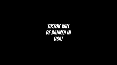 TikTok Will Be Banned In USA! 😳