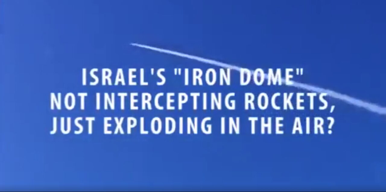 Israel Iron Dome Is A Hoax