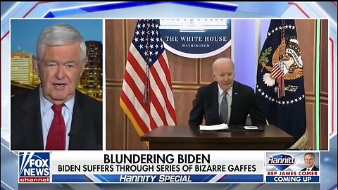 Newt: Biden's Significant Confusion Clearly Getting Worse
