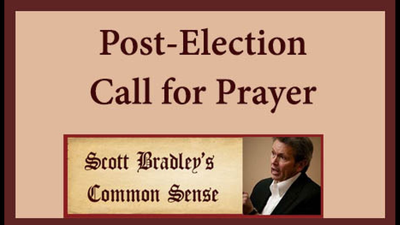 Post-Election Call for Prayer