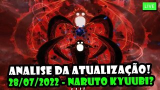 Análise da Atualização de Naruto Online 28/07/2022 - Naruto kyuubi?