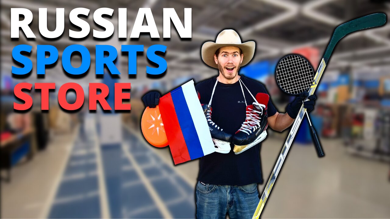 RUSSIAN SPORTS STORE |What Can You Buy???|