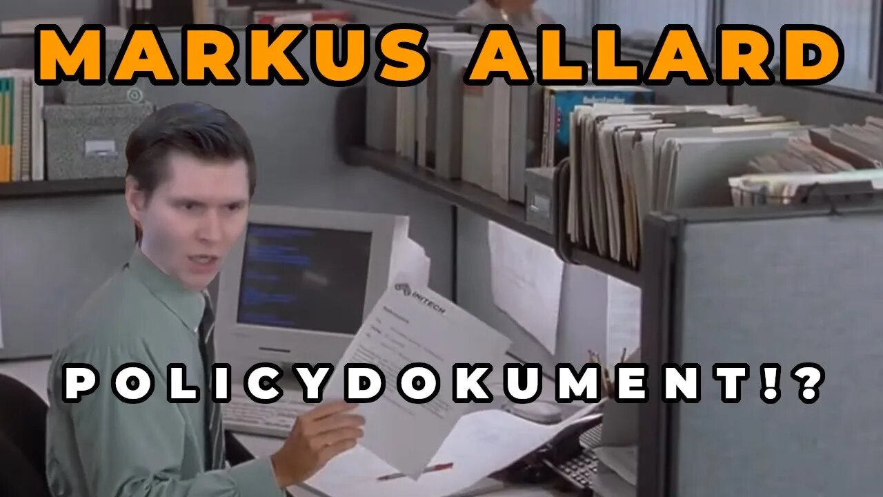 Allard: "Policydokument"? - Avslag! Avslag! Avslag!