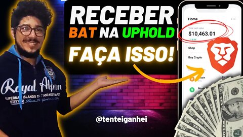 ❌ Não consegue receber BAT na Uphold? Tente isso! ✅