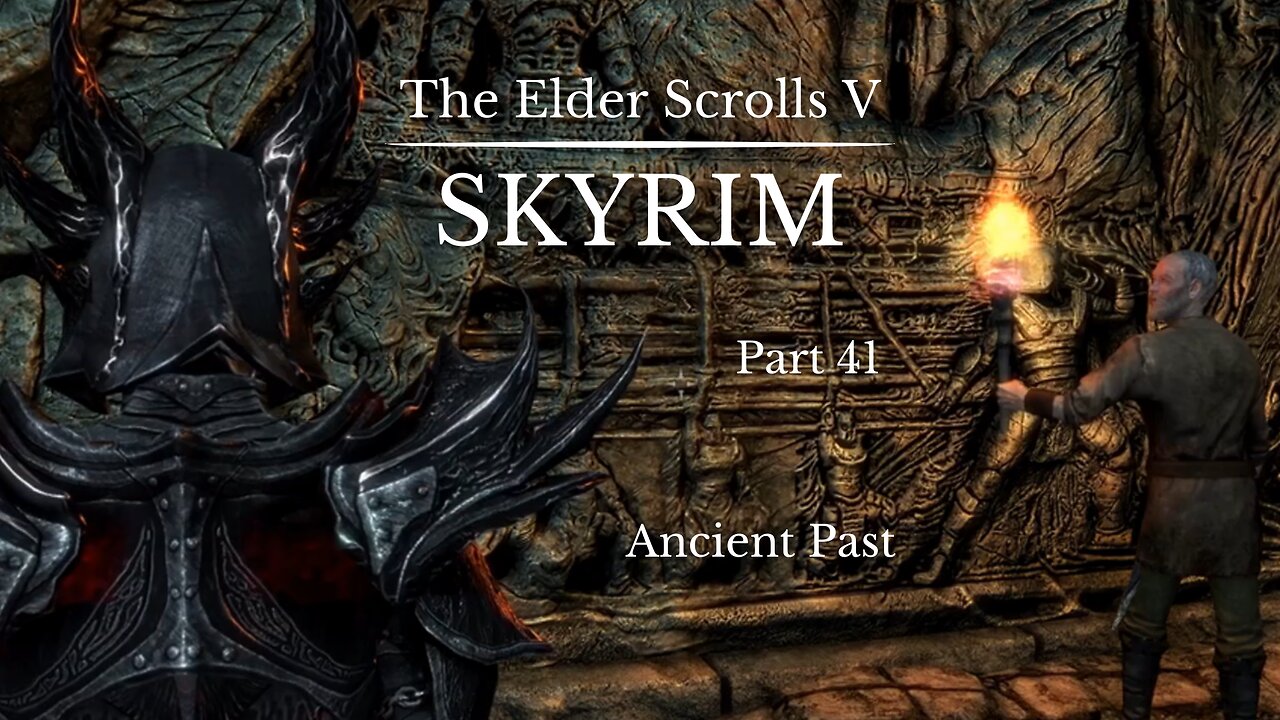 The Elder Scrolls V Skyrim Part 41 - Ancient Past