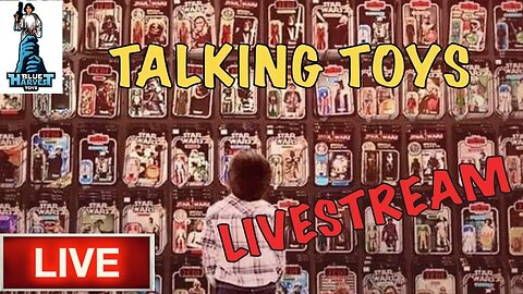 TALKING TOYS LIVESTREAM