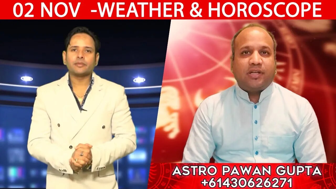 Weather Report & Horoscope - 02 NOVEMBER | VARUN TIWARI | ASTRO PAWAN