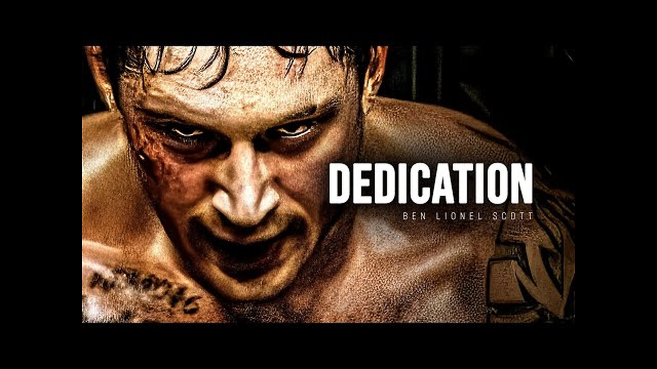 DEDICATION - Motivational Speech