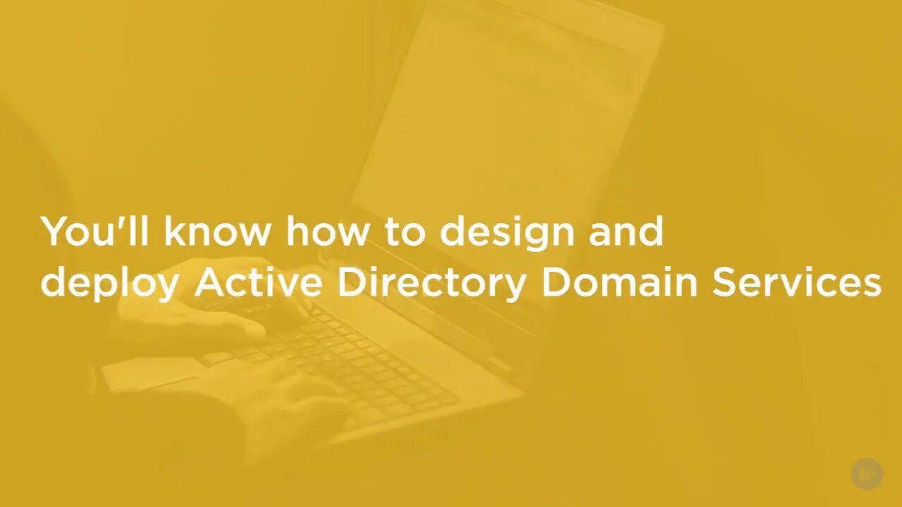 Designing and Installing Windows Server 2019 Active Directory Domain Services