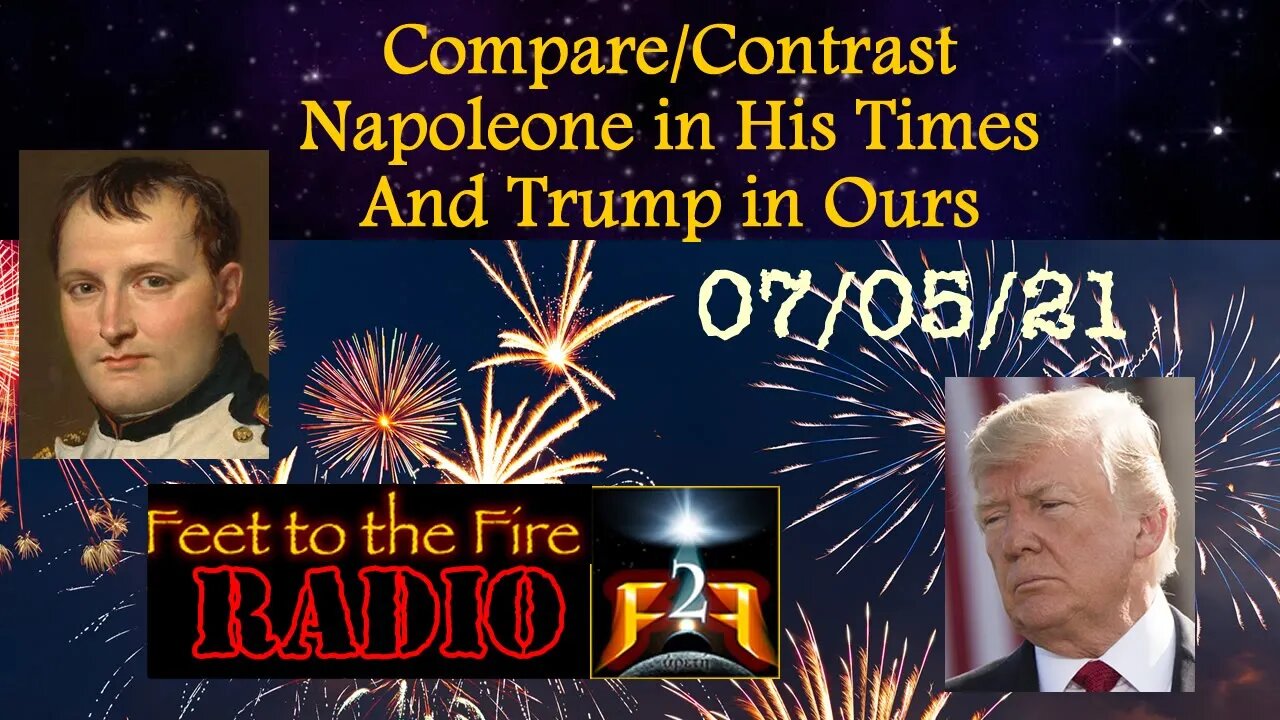 F2F Radio: Napoleon & Trump in Their times