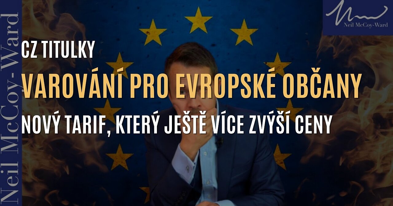 Varování pro evropské občany: EU zavádí další uhlíkový tarif (CZ TITULKY)