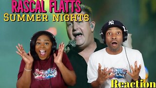 First time hearing Rascal Flatts “Summer Nights” Reaction | Asia and BJ