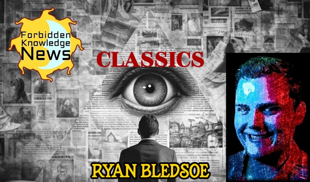 FKN Classics: Elite Clandestine Paranormal Factions - Choosing Timelines | Ryan Bledsoe