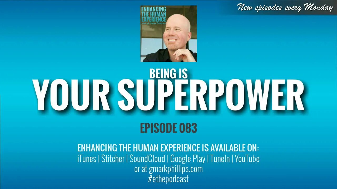 Being is Your Superpower | ETHX 083