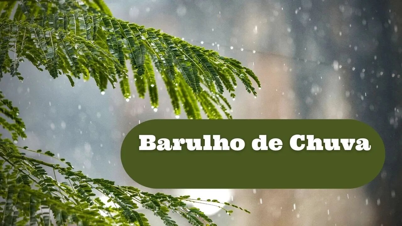 BARULHO DE CHUVA NA MONTANHA - RELAXE DE FORMA SIMPLES E RÁPIDA DURMA EM MINUTOS