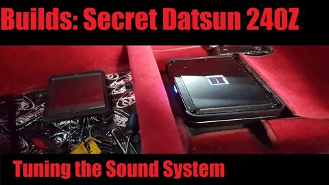 Builds: Secret Datsun 240Z sound system tuning (The Z Shop) | AnthonyJ350