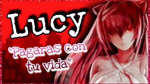 Lucy te protege Elfenlied ASMR Roleplay Esp