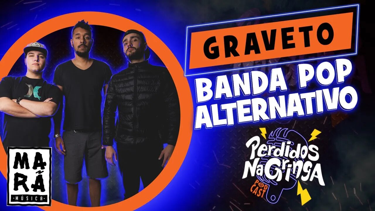 Graveto - Banda Pop Alternativo | 046 #Perdidospdc