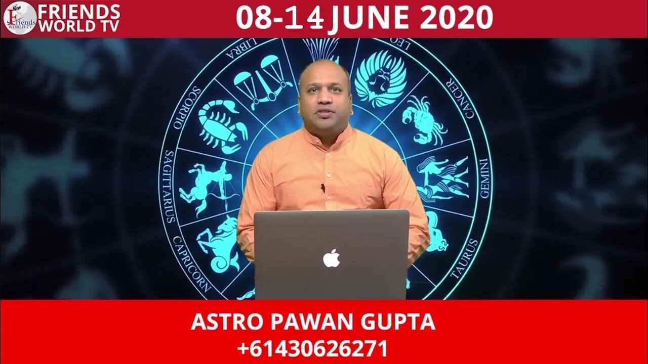 08 June - 14 June, 2020 - Horoscope | ASTRO PAWAN Gupta