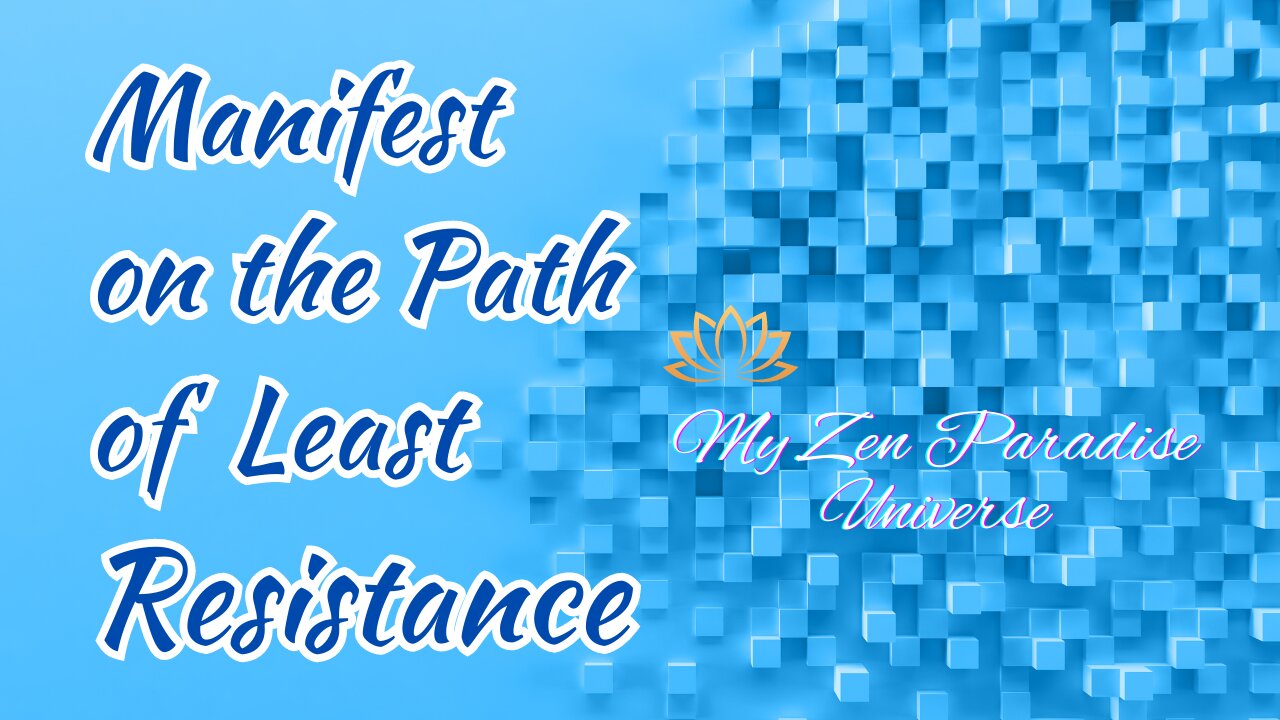 MANIFEST ON THE PATH OF LEAST RESISTANCE