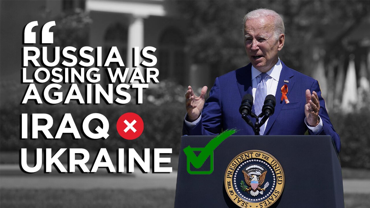 BIDEN'S SLIP-UP: MISTAKENLY CLAIMS RUSSIA LOSING THE WAR AGAINST IRAQ INSTEAD OF UKRAINE