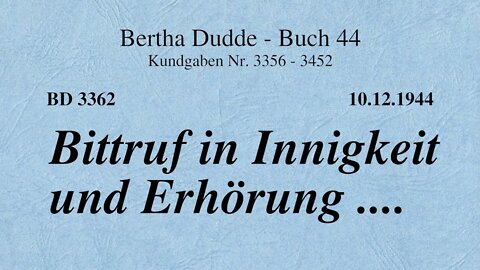 BD 3362 - BITTRUF IN INNIGKEIT UND ERHÖRUNG ....