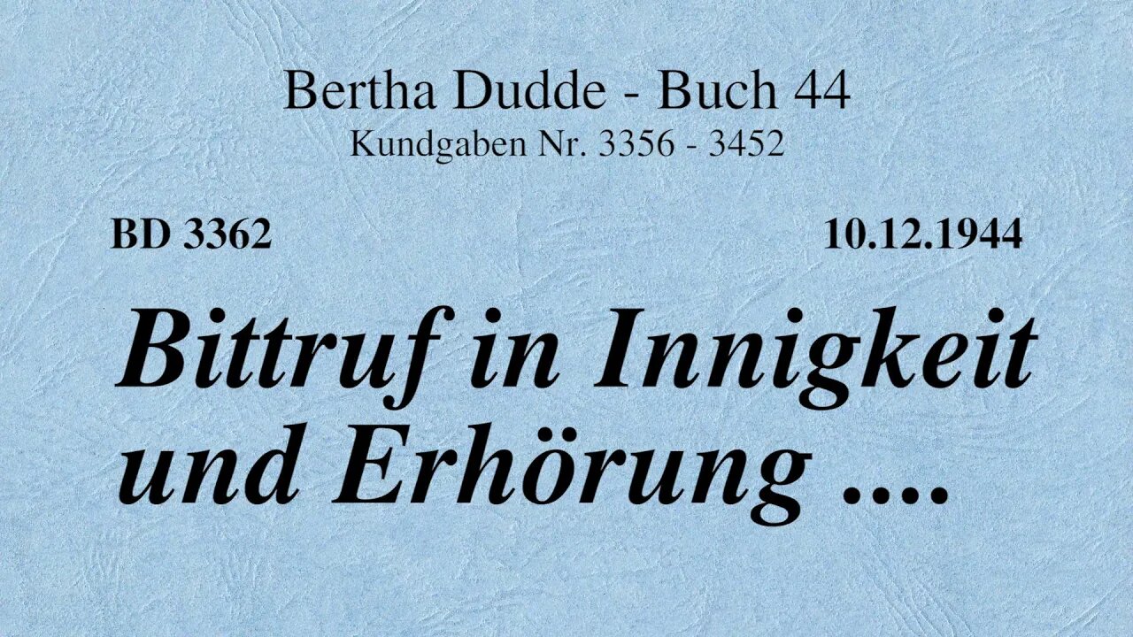 BD 3362 - BITTRUF IN INNIGKEIT UND ERHÖRUNG ....