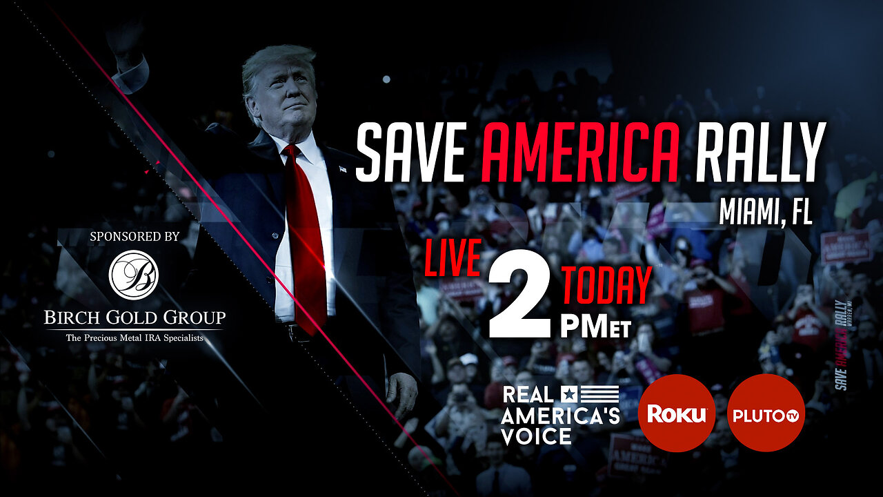 LIVE COVERAGE OF TRUMP'S SAVE AMERICA RALLY IN MIAMI, FL